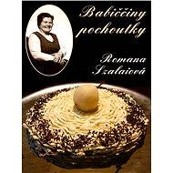 Babiččiny pochoutky - Romana Szalaiová