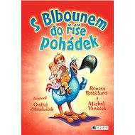 S Blbounem do říše pohádek - Michal Vaněček
