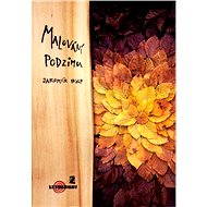 Malování podzimu - Jaromír Wolf