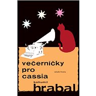 Večerníčky pro Cassia - Bohumil Hrabal
