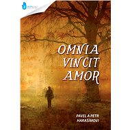 Omnia Vincit Amor - Pavel a Petr Harašímové