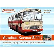 Bus Karosa Š 11 - Martin Harák