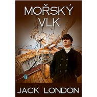 Mořský vlk - Jack London