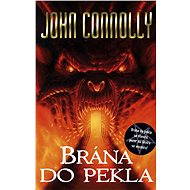 Brána do pekla - John Connolly