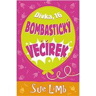 Dívka, 16 - Bombastický večírek - Sue Limb