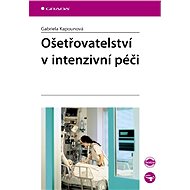 Critical Care Nursing - Gabriela Kapounová