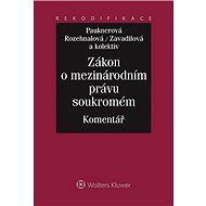 Zákon o mezinárodním právu soukromém - Komentář - Marta Zavadilová