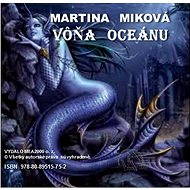 Vôňa oceánu - Martina Miková