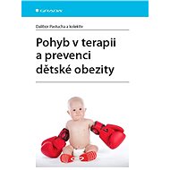 Movement in the therapy and prevention of childhood obesity - Dalibor Pastucha