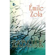 Zabiják - Emile Zola