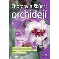 Diseases and pests of orchids - Ivana Šafránková