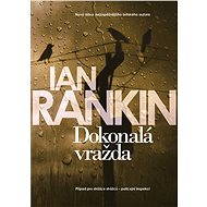 Dokonalá vražda - Ian Rankin
