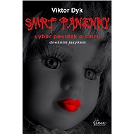 Smrt panenky - Viktor Dyk