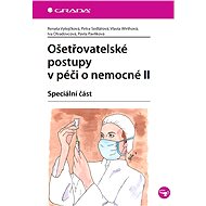 Nursing procedures in patient care II - Vlasta Wirthová