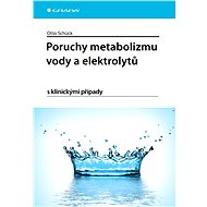 Disorders of water and electrolyte metabolism - Otto Schück