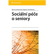 Social care for the elderly - Dagmar Dvořáčková