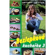Gluten-free cookbook 3 - Kamila Krajčíková