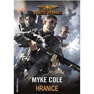 Hranice - Myke Cole