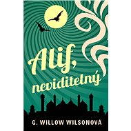 Alif, neviditelný - G. Willow Wilsonová