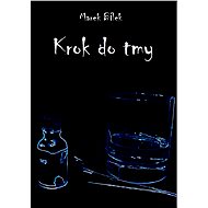 Krok do tmy - Marek Bílek