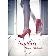 Příběhy na lehátko: Nevěra - Danka Šárková