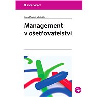 Management in Nursing - Ilona Plevová