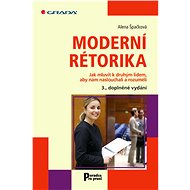 Modern rhetoric - Alena Špačková