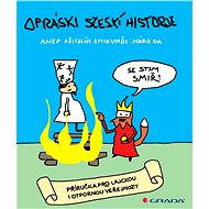 Opráski s česí historje - jaz