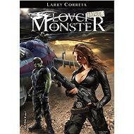 Lovci monster: Legie - Larry Correia
