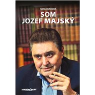 Som Jozef Majský - Ivana Havranová