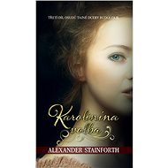 Karolínina volba - Alexander Stainforth