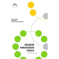 Zrození kmenového vůdce - Dave Logan