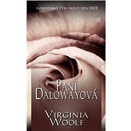 Paní Dallowayová - Virginia Woolfová