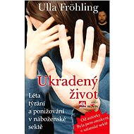 Ukradený život - Ulla Fröhling