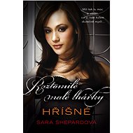 Roztomilé malé lhářky: Hříšné - Sara Shepardová