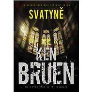 Svatyně - Ken Bruen
