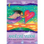 Andělské vedení - Doreen Virtue Ph.D