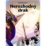 Nerozhodný drak - Kenneth Grahame