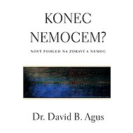 Konec nemocem? - David B. Agus