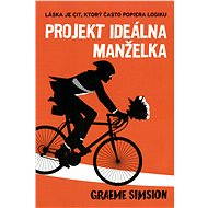 Projekt ideálna manželka - Graeme Simsion