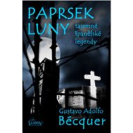 Paprsek luny - Gustavo Adolfo Bécquer