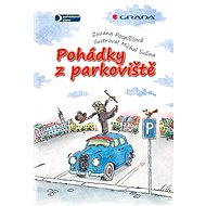 Tales from the car park - Zuzana Pospíšilová