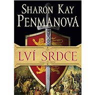 Lví srdce - Sharon Kay Penmanová
