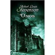 Únos - Robert Louis Stevenson
