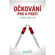 Očkování pro a proti - Lenka Krbcová