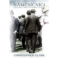Náměsíčníci - Christopher Clark