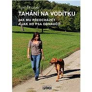 Tahání na vodítku - Turid Rugaas