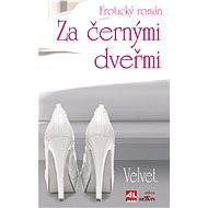 Za černými dveřmi - Velvet