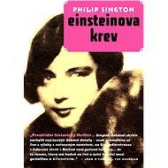 Einsteinova krev - Philip Sington