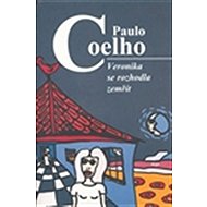 Veronika se rozhodla zemřít - Paulo Coelho